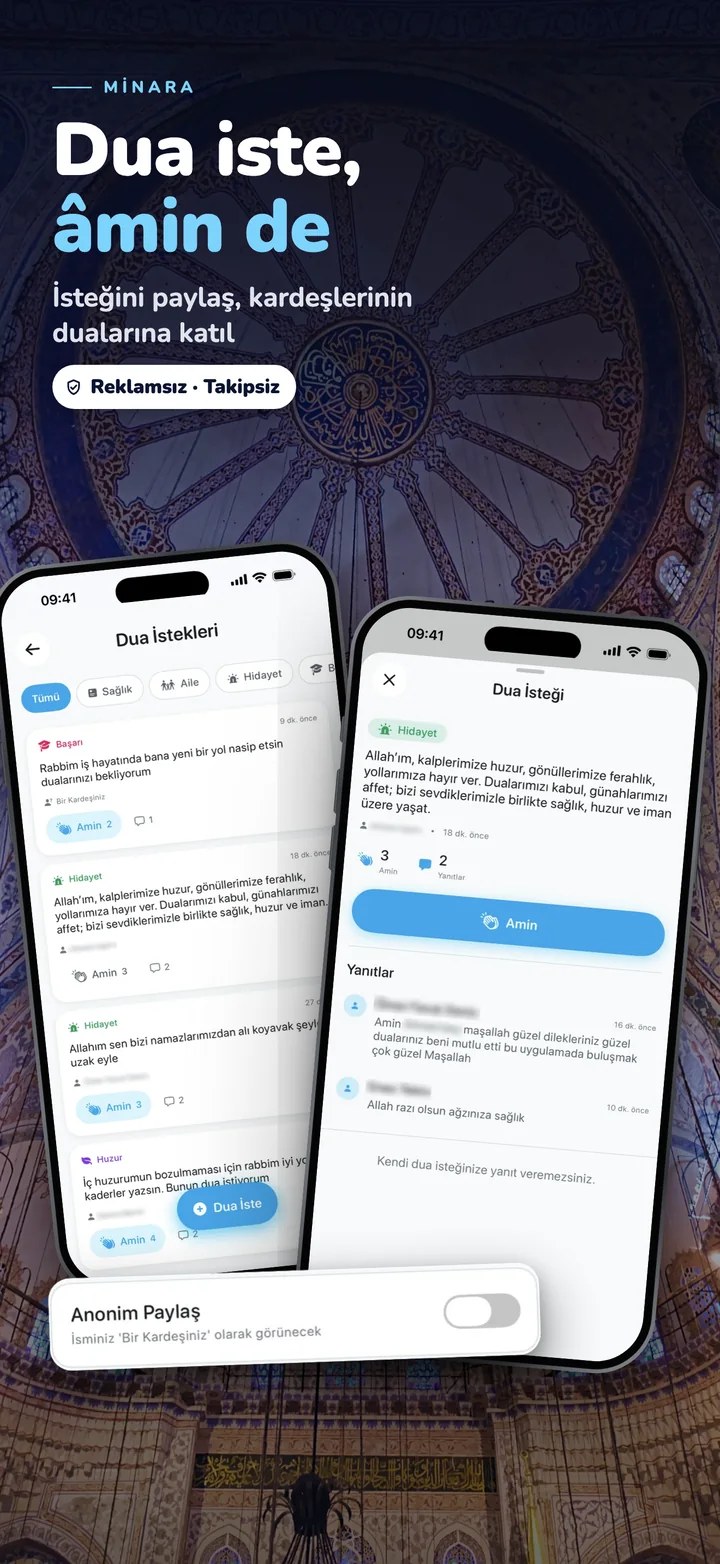 Dua iste, âmin de — isteğini paylaş, kardeşlerinin dualarına katıl